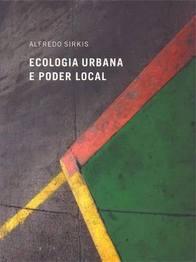 Ecologia Urbana e Poder Local